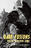 Dark Fusions
